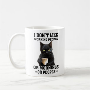 Caneca De Café Não Gosto de Pessoas da Manhã. Ou Manhãs Ou Pessoa