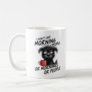 Caneca De Café Não Gosto de Pessoas Matutinas ou Manhãs ou Pessoa