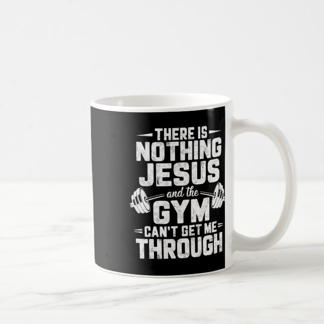 Caneca De Café Não há nada que Jesus e Gym não podem me levar (Direita)
