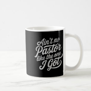 Caneca De Café Não Há Pastor Como O Que Eu Tenho Igreja Engraçada