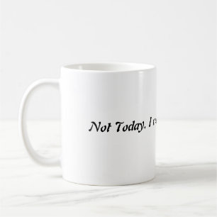 Caneca De Café Não hoje