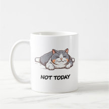 Não Hoje Mug | Gato Engraçado