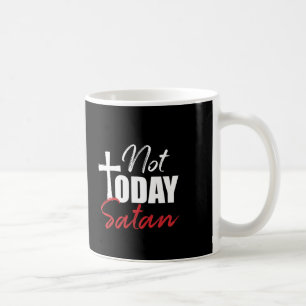 Caneca De Café Não hoje satã