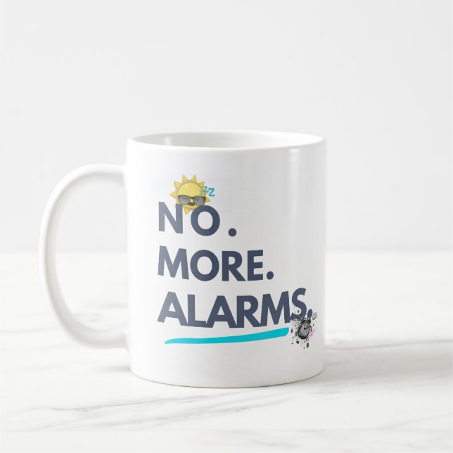 Caneca De Café 💤 Não. Mais. Alarmes. (Esquerda)