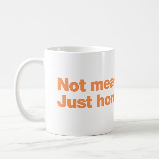 Caneca De Café Não maldoso. Apenas honesto (Esquerda)