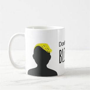 Caneca De Café Não me chame Blondie