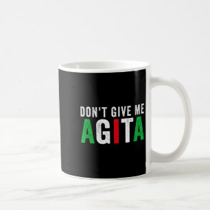Caneca De Café Não Me Dê Agita Citação Divertida Italiana America