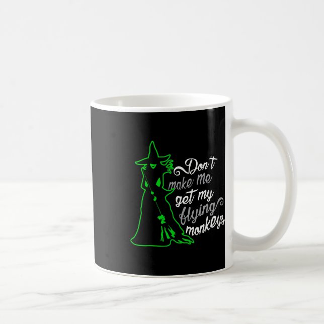 Caneca De Café Não me faça pegar meus macacos voadores (Direita)