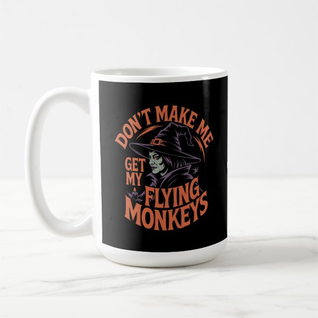 Caneca De Café Não me faça pegar minha bruxa fugitiva (Esquerda)