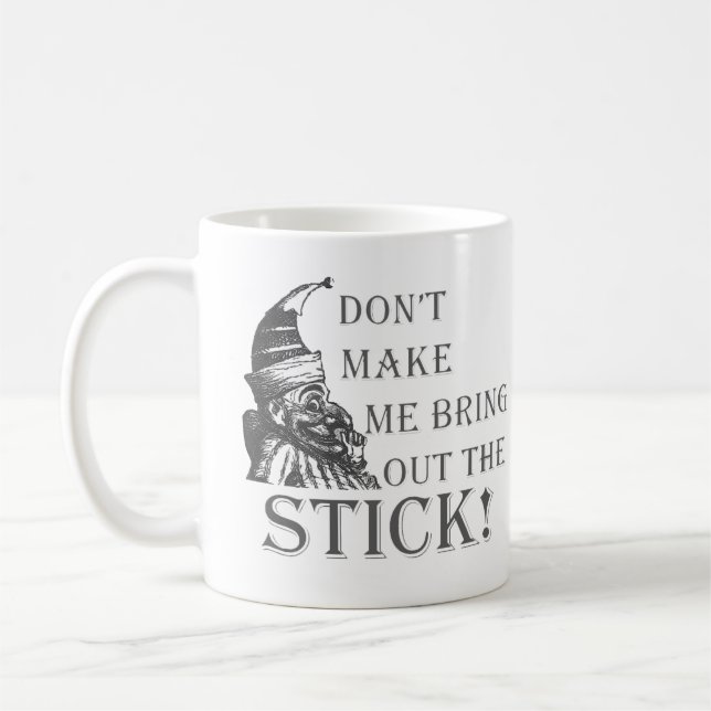Caneca De Café Não Me Faça Tirar a Régua (Esquerda)
