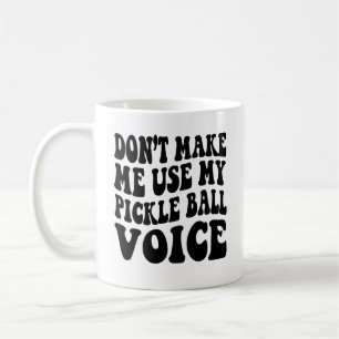 Caneca De Café Não me faça usar minha voz de BOLA