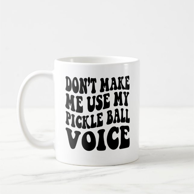 Caneca De Café Não me faça usar minha voz de BOLA (Esquerda)