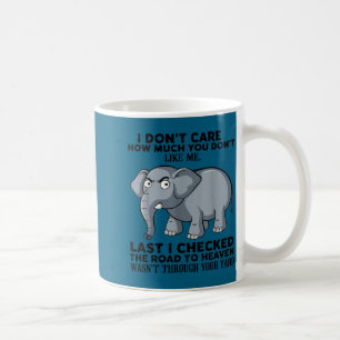 Caneca De Café Não Me Importa Quanto Você Não Me Gosta Última Vez