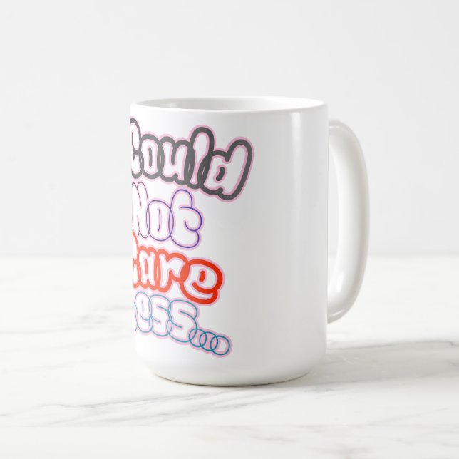 Caneca De Café Não me importo absolutamente nada... (Frente Esquerda)