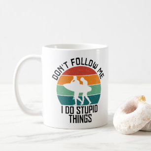 Caneca De Café Não me siga, faço coisas estúpidas Amantes do surf