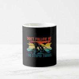 Caneca De Café Não me siga, faço coisas estúpidas no snowboard