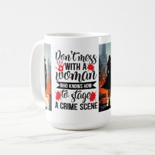 Caneca De Café Não mexa com uma mulher