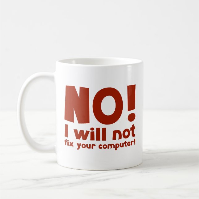 Caneca De Café NÃO! Não vou consertar seu computador! Coffee Mug (Esquerda)