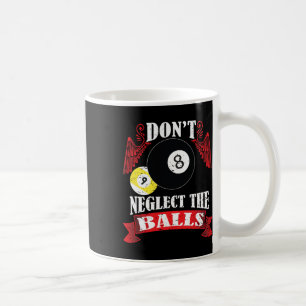 Caneca De Café Não Negligencie O Engraçado Presente Dos Jogadores