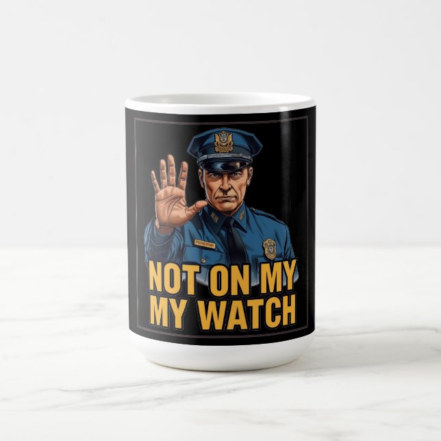 Caneca De Café Não No Meu Turno! (Centro)