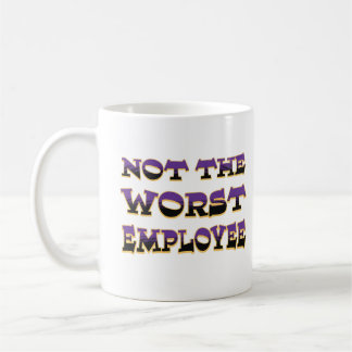 Caneca De Café Não O pior Aniversário de Trabalho Hilário do Func