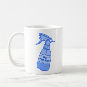 Caneca De Café Não, Obrigado. Humor Sassy de Garrafa de Spray