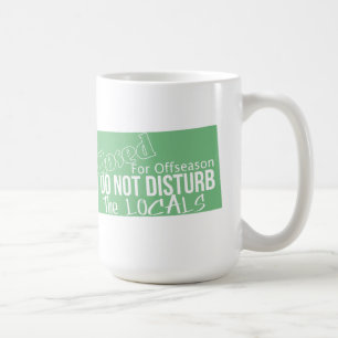 Caneca De Café Não perturbe os locais