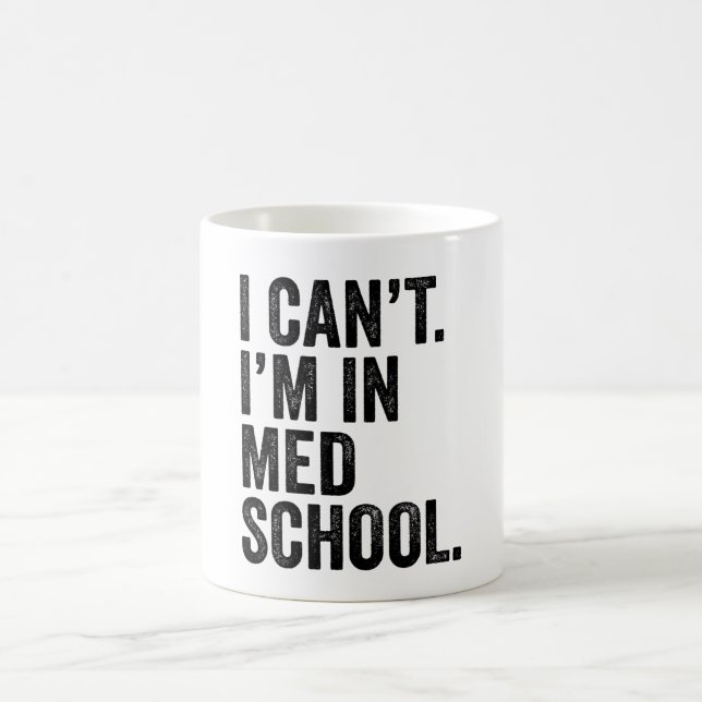 Caneca De Café Não Posso, Estou na Faculdade de Medicina (Centro)