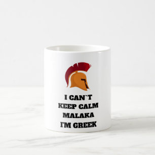Caneca De Café Não posso ficar calmo Malaka, sou grego
