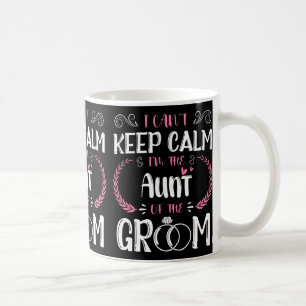 Caneca De Café Não posso ficar calmo, sou a tia do casamento nobr
