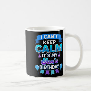 Caneca De Café Não Posso Manter a Calma É o Aniversário do Meu Fi