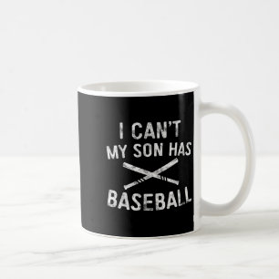 Caneca De Café Não Posso Meu Filho Tem Beisebol Pai de Jogador de