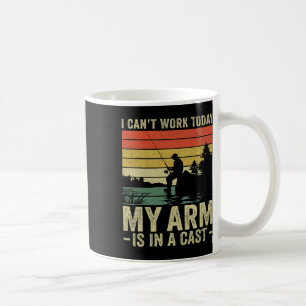 Caneca De Café Não Posso Trabalhar Hoje Meu Braço Está Engessado 