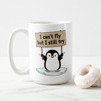 Caneca De Café “Não posso voar, mas ainda tento” pinguim fofo