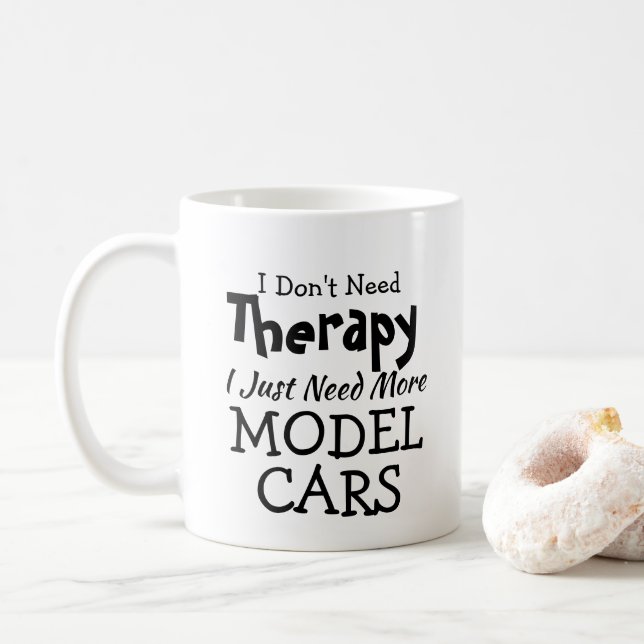 Caneca De Café Não precisa de terapia apenas carros modelo no Nat (Com Donut)