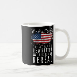 Caneca De Café Não precisa ser reescrito, precisa ser relido
