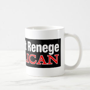 Caneca De Café Não renege