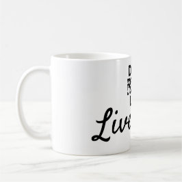 Caneca De Café Não Rush Life Live Life