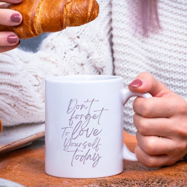 Caneca De Café Não se esqueça de se amar hoje (Criador carregado)