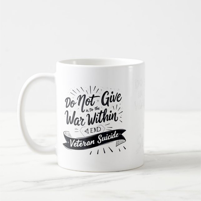 Caneca De Café Não Se Renda À Guerra Interna Veterano Final (Esquerda)