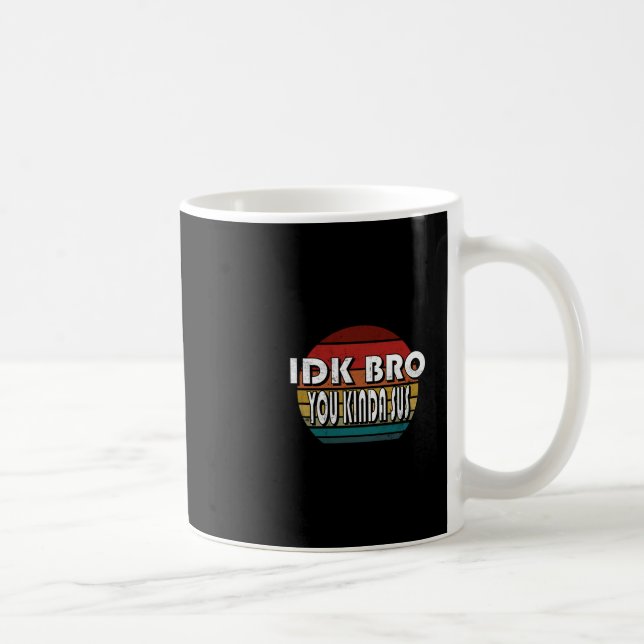 Caneca De Café Não sei, mano, você é meio suspeito, jogo meme imp (Direita)