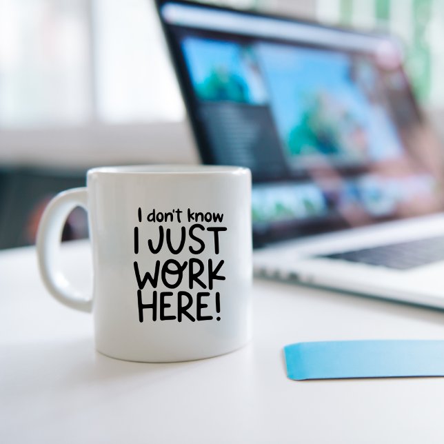 Caneca De Café Não sei, trabalho aqui, trabalho engraçado (Criador carregado)