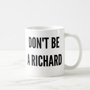 Caneca De Café Não seja dizer engraçado das citações de Richa