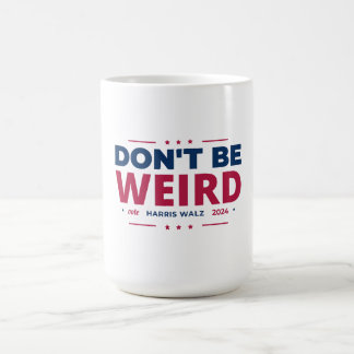 Caneca De Café Não seja estranho Vote Harris Walz Kamala Harris 2