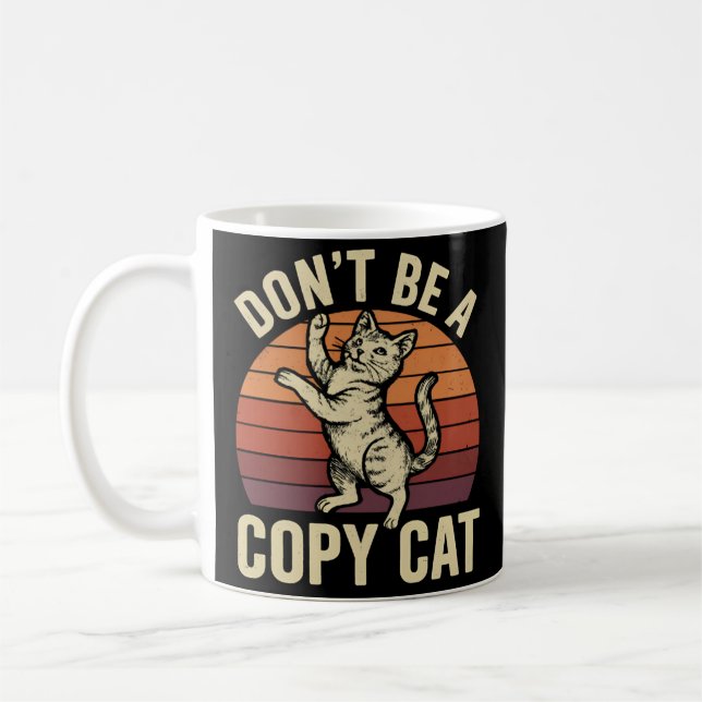 Caneca De Café Não seja um gato de cópia (Esquerda)