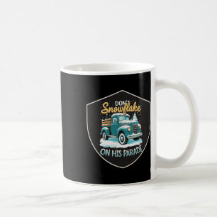 Caneca De Café Não Snowflake Em Sua Parada Pro Trump Snow Remova