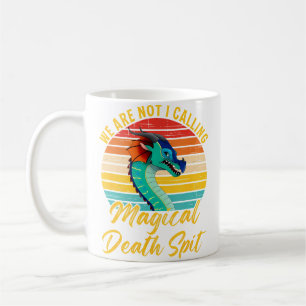 Caneca De Café Não Somos Eu Chamando Magical Death Spit