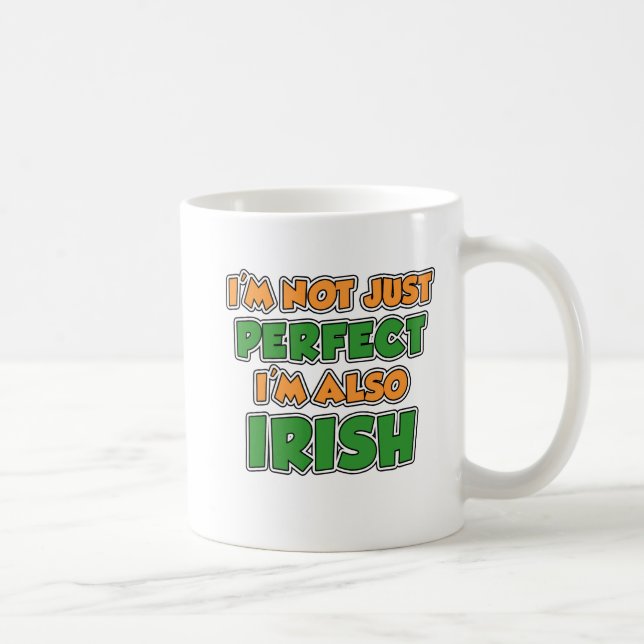 Caneca De Café Não sou apenas perfeito, sou irlandês Mug (Direita)