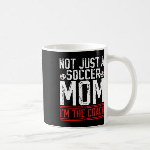 Caneca De Café Não Sou Apenas Uma Mãe De Futebol Sou A Treinadora