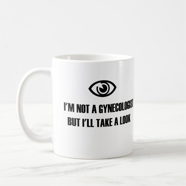 Caneca De Café Não sou ginecologista, mas vou dar uma olhada (Esquerda)